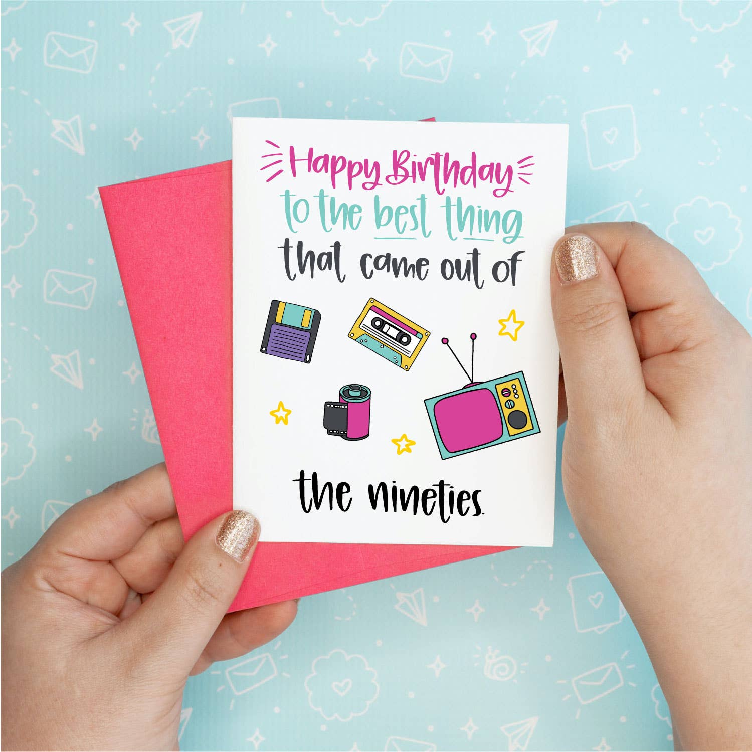 90s Birthday Funny Greeting Card